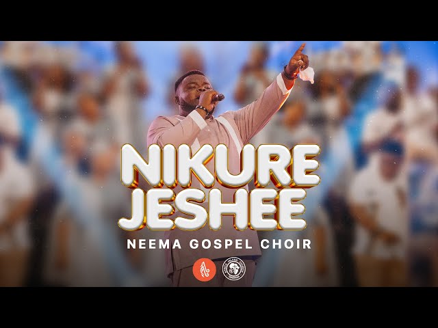 Neema Gospel Choir  Nikurejeshee Mp3 Download