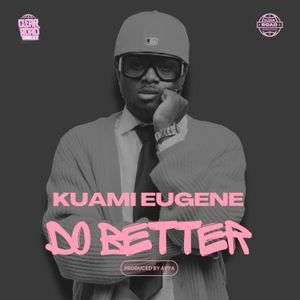 Do Better by Kuami Eugene