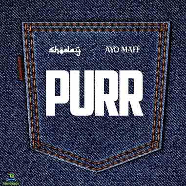 Shoday - Purr ft Ayo Maff