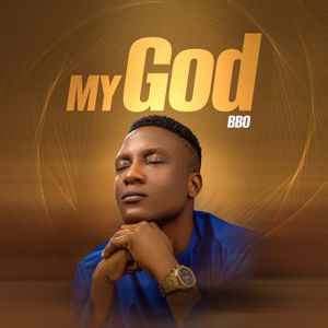 MY GOD by BBO