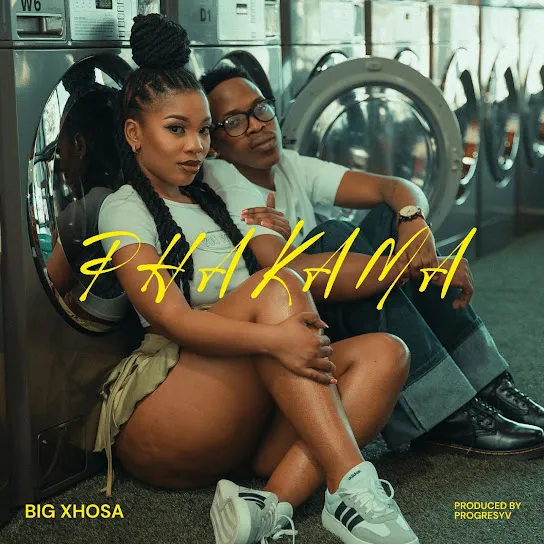 Big Xhosa Phakama Mp3 Download Big Xhosa Phakama Mp3 Download
