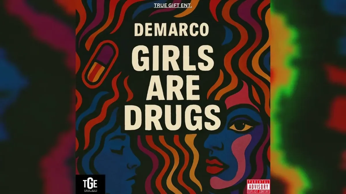 DEMARCO GIRLS ARE DRUGS Mp3 Download DEMARCO GIRLS ARE DRUGS Mp3 Download