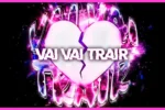 DJ Asul  VAI VAI TRAIR Mp3 Download