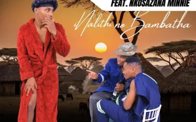 Inalithi  ENHLA KWEDOLO ft. BHAMBHATHA & NKOSAZANA MINNIE Mp3 Download