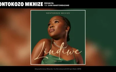 Nontokozo Mkhize  Ekhaya ft. Shwi Mantombazane Mp3 Download