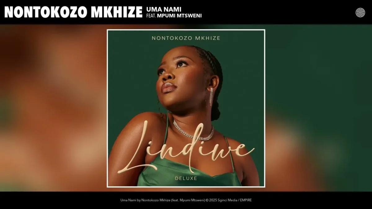 Nontokozo Mkhize Uma Nami ft. Mpumi Mtsweni Mp3 Download Nontokozo Mkhize Uma Nami ft. Mpumi Mtsweni Mp3 Download