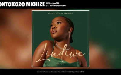 Nontokozo Mkhize  Uma Nami ft. Mpumi Mtsweni Mp3 Download