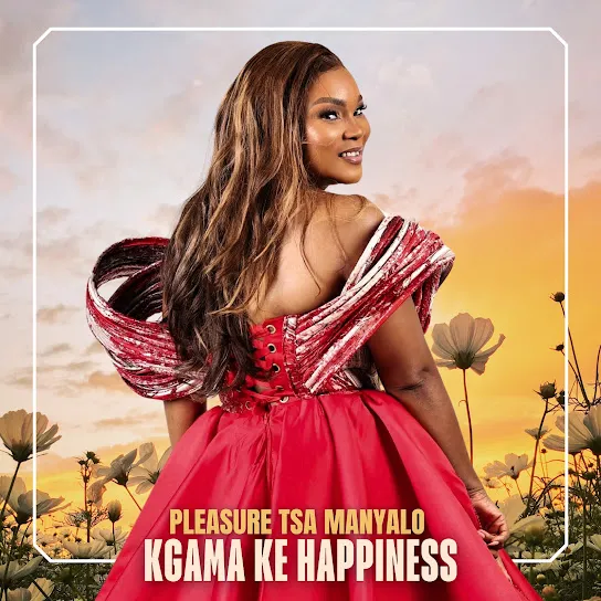 Pleasure Tsa Manyalo  Kgama Ke Happiness Mp3 Download