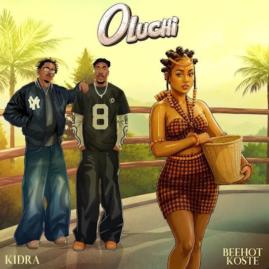 Kidra – Oluchi Ft. Beehot Koste Kidra – Oluchi Ft. Beehot Koste Mp3 Download